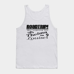 Road Trip Thelma & Louise - black Tank Top